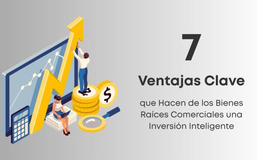 Descubre 7 ventajas poderosas de invertir en bienes raíces comerciales y cómo esta estrategia puede llevar tu patrimonio al siguiente nivel.
